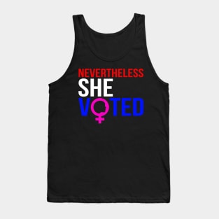 Nevertheless She Voted Feminist Tank Top